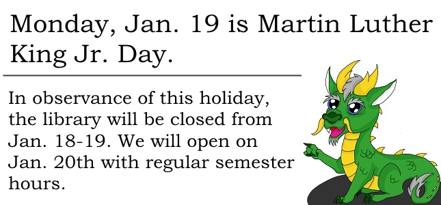 MLK DAY - 2015 LIBRARY HOURS - GARLAND LIBRARY