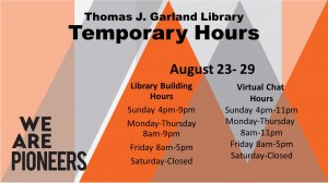 Temporary Hours August 23-29, 2020