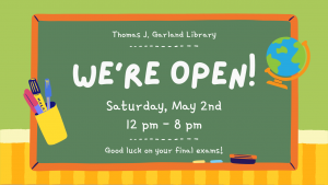 Colorful Chalkboard with final exam library hours listed on it.